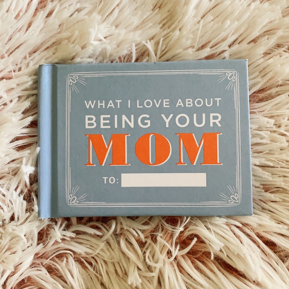 NEW ‘What I Love About Being Your Mom’ book